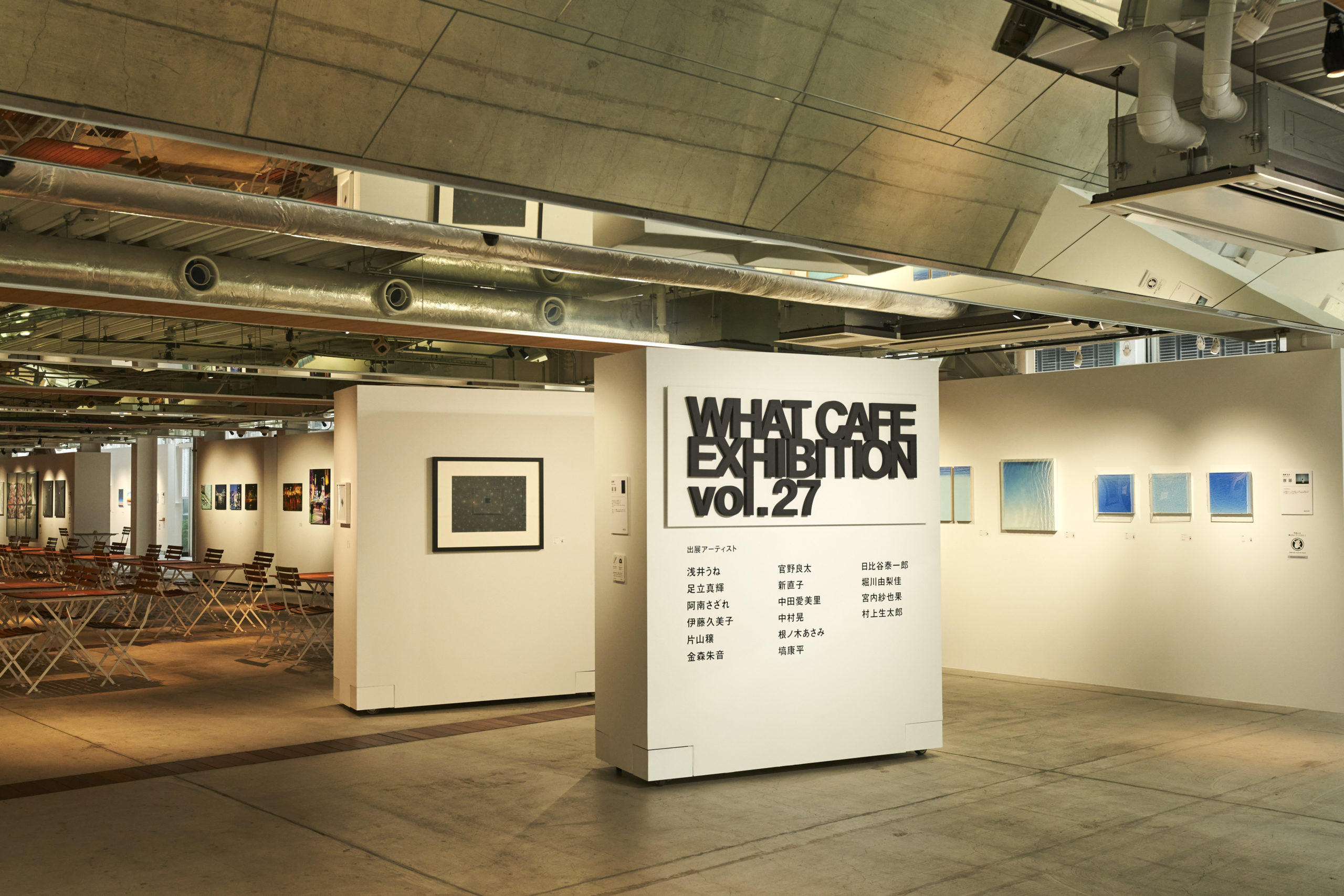 Whtas A Exhibit WHAT CAFE EXHIBITION vol.27 | 天王洲のアートスポット WHAT CAFE